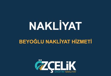 Beyoğlu Nakliyat Hizmeti